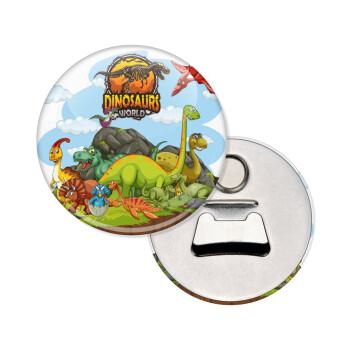Dinosaur's world, Μαγνητάκι και ανοιχτήρι μπύρας στρογγυλό διάστασης 5,9cm