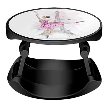 Ballerina in Paris, Phone Holders Stand  Stand Βάση Στήριξης Κινητού στο Χέρι