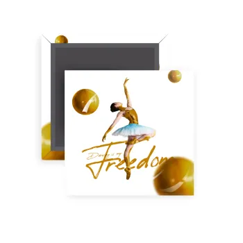 Gold Dancer, Μαγνητάκι ψυγείου τετράγωνο διάστασης 5x5cm