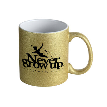 Peter pan, Never Grow UP, Κούπα Χρυσή Glitter που γυαλίζει, κεραμική, 330ml