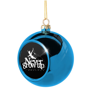 Peter pan, Never Grow UP, Χριστουγεννιάτικη μπάλα δένδρου Μπλε 8cm