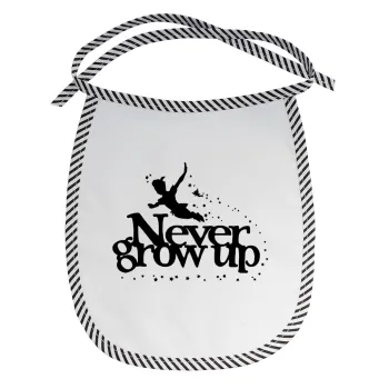 Peter pan, Never Grow UP, Σαλιάρα μωρού αλέκιαστη με κορδόνι Μαύρη