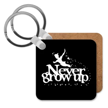 Peter pan, Never Grow UP, Μπρελόκ Ξύλινο τετράγωνο MDF