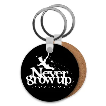 Peter pan, Never Grow UP, Μπρελόκ Ξύλινο στρογγυλό MDF Φ5cm