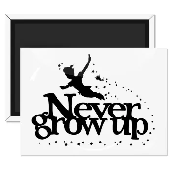 Peter pan, Never Grow UP, Ορθογώνιο μαγνητάκι ψυγείου διάστασης 9x6cm