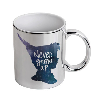 Never Grow UP, Mug ceramic, silver mirror, 330ml