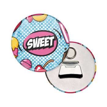 SWEET, Μαγνητάκι και ανοιχτήρι μπύρας στρογγυλό διάστασης 5,9cm