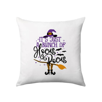 It's just a bunch of hocus pocus - halloween, Sofa cushion 40x40cm includes filling