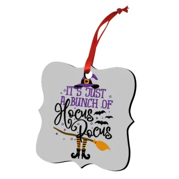 It's just a bunch of hocus pocus - halloween, Christmas ornament polygon wooden 7.5cm