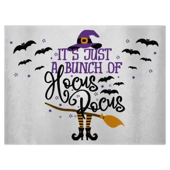 It's just a bunch of hocus pocus - halloween, Επιφάνεια κοπής γυάλινη (38x28cm)
