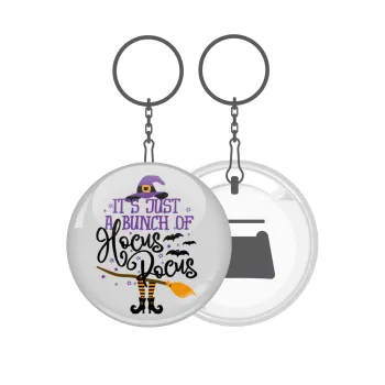 It's just a bunch of hocus pocus - halloween, Μπρελόκ μεταλλικό 5cm με ανοιχτήρι