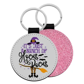 It's just a bunch of hocus pocus - halloween, Μπρελόκ Δερματίνη, στρογγυλό ΡΟΖ (5cm)