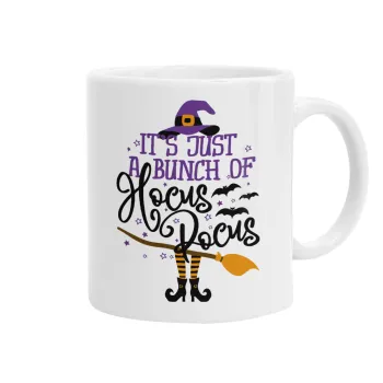 It's just a bunch of hocus pocus - halloween, Ceramic coffee mug, 330ml