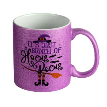 It's just a bunch of hocus pocus - halloween, Κούπα Μωβ Glitter που γυαλίζει, κεραμική, 330ml