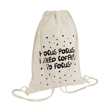 Hocus pocus i need coffee to focus - halloween, Backpack bag GYMBAG natural (28x40cm)