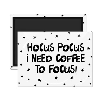 Hocus pocus i need coffee to focus - halloween, Ορθογώνιο μαγνητάκι ψυγείου διάστασης 9x6cm
