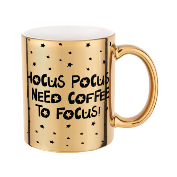 Hocus pocus i need coffee to focus - halloween, Κούπα κεραμική, χρυσή καθρέπτης, 330ml