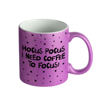 Hocus pocus i need coffee to focus - halloween, Κούπα Μωβ Glitter που γυαλίζει, κεραμική, 330ml