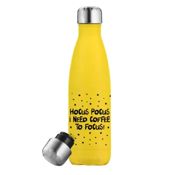 Hocus pocus i need coffee to focus - halloween, Yellow Stainless Steel Metallic Thermos, double-walled, 500ml