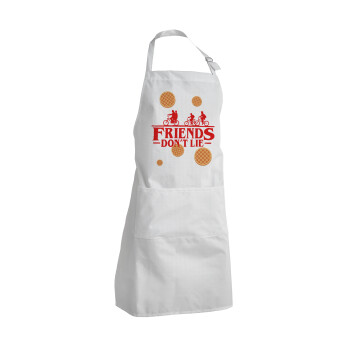 Friends Don't Lie, Stranger Things, Adult Chef Apron (with sliders and 2 pockets)