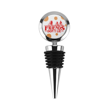 Friends Don't Lie, Stranger Things, Πώμα φιάλης μεταλλικό