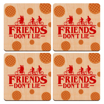 Friends Don't Lie, Stranger Things, ΣΕΤ x4 Σουβέρ ξύλινα τετράγωνα plywood (9cm)