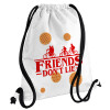 Friends Don't Lie, Stranger Things, Τσάντα πλάτης πουγκί GYMBAG λευκή, με τσέπη (40x48cm) & χονδρά κορδόνια