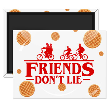 Friends Don't Lie, Stranger Things, Ορθογώνιο μαγνητάκι ψυγείου διάστασης 9x6cm