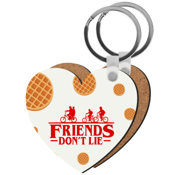 Friends Don't Lie, Stranger Things, Μπρελόκ Ξύλινο καρδιά MDF