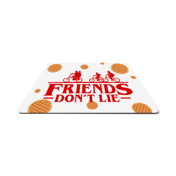 Friends Don't Lie, Stranger Things, Mousepad ορθογώνιο 27x19cm