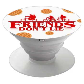 Friends Don't Lie, Stranger Things, Phone Holders Stand  Λευκό Βάση Στήριξης Κινητού στο Χέρι