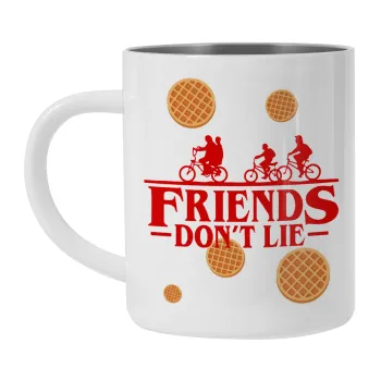 Friends Don't Lie, Stranger Things, Mug Stainless steel double wall 300ml