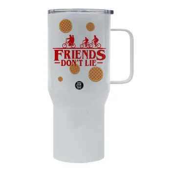 Friends Don't Lie, Stranger Things, Mega Stainless steel Tumbler with lid, double wall 750L