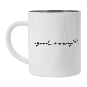 Good morning, Κούπα Ανοξείδωτη διπλού τοιχώματος 300ml