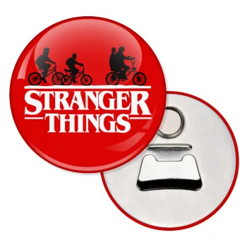 Stranger Things red, Μαγνητάκι και ανοιχτήρι μπύρας στρογγυλό διάστασης 5,9cm
