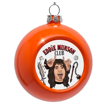 Eddie Munson, Hellfire CLub, Stranger Things, Στολίδι Χριστουγεννιάτικη μπάλα δένδρου Πορτοκαλί 8cm