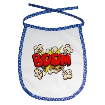 BOOM!!!, Σαλιάρα μωρού αλέκιαστη με κορδόνι Μπλε