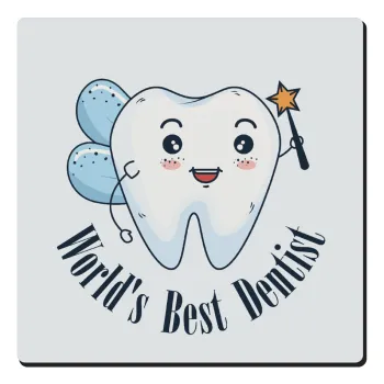 World's Best Dentist, Τετράγωνο μαγνητάκι ξύλινο 6x6cm