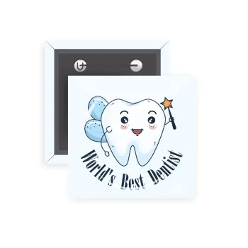 World's Best Dentist, Κονκάρδα παραμάνα τετράγωνη 5x5cm