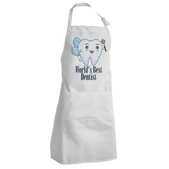 World's Best Dentist, Adult Chef Apron (with sliders and 2 pockets)