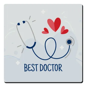 Best Doctor, Τετράγωνο μαγνητάκι ξύλινο 6x6cm