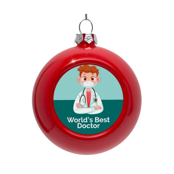 World's Best Doctor, Red Christmas tree ornament bauble 8cm