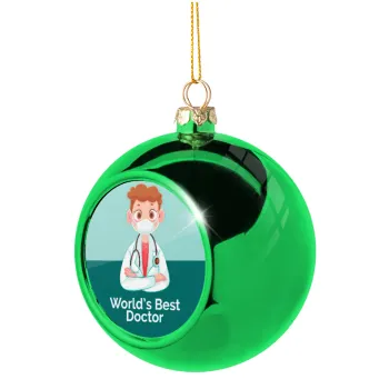 World's Best Doctor, Green Christmas tree ornament ball 8cm