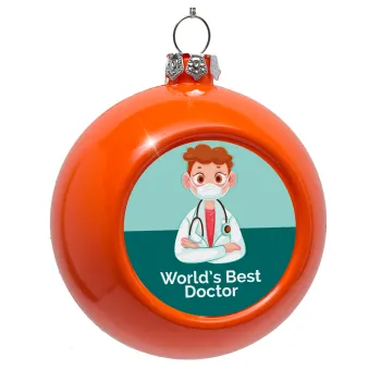World's Best Doctor, Orange Christmas tree ornament bauble 8cm