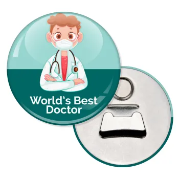 World's Best Doctor, Μαγνητάκι και ανοιχτήρι μπύρας στρογγυλό διάστασης 5,9cm