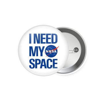 I need my space, Κονκάρδα παραμάνα 7.5cm