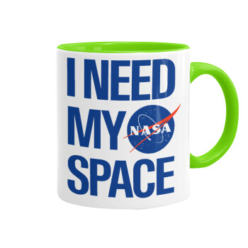 I need my space, Mug colored light green, ceramic, 330ml