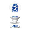  I need my space
