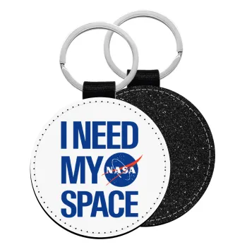 I need my space, Μπρελόκ Δερματίνη, στρογγυλό ΜΑΥΡΟ (5cm)