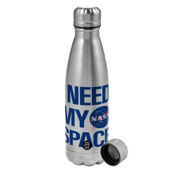 I need my space, Metallic water bottle, stainless steel, 750ml